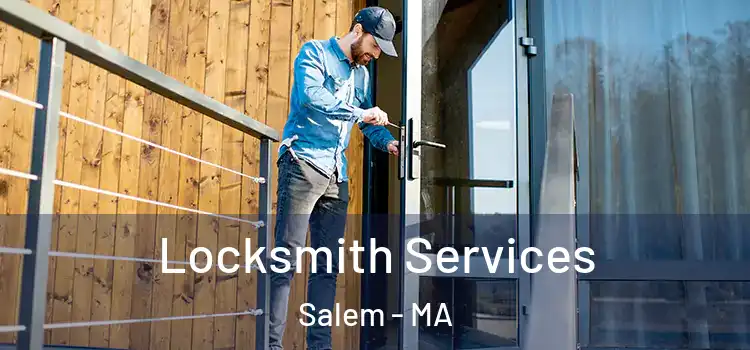  Locksmith Services Salem - MA