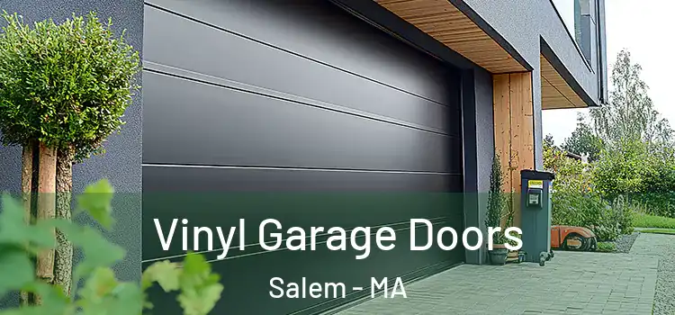  Vinyl Garage Doors Salem - MA